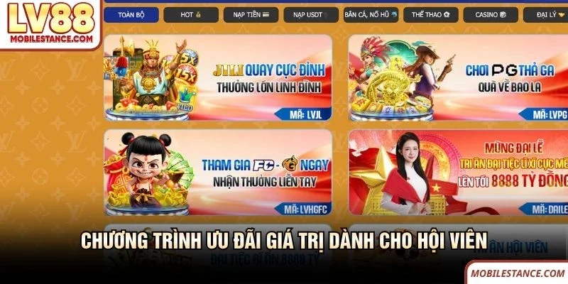 Chương trình ưu đãi giá trị dành cho hội viên LV88